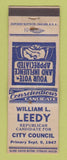 Matchbook Cover - William Leedy City Council Election 1947 WEAR