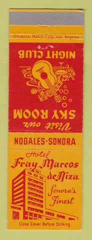 Matchbook Cover - Fray MARcos de Niza Hotel Sonora Mexico Nogales WEAR