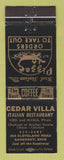 Matchbook Cover - Cedar Villa Italian Restaurant Sandusky OH Pizza