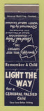 Matchbook Cover - Light the Way Cerebral Palsy Cleveland Heights OH