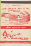 Matchbook Cover - Superior Welding Center Line MI 40 Strike