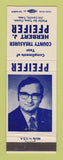 Matchbook Cover - Herbert Pfeifer County Treasurer Election