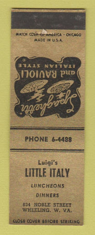 Matchbook Cover - Luigi's Little Italy Wheeling WV Italian SAMPLE WEAR
