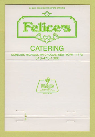 Matchbook Cover - Felice's Catering Patchogue NY 40 Strike