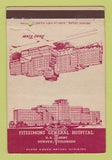 Matchbook Cover - Fitzsimons General Hospital Army Denver Colorado 40 Strike