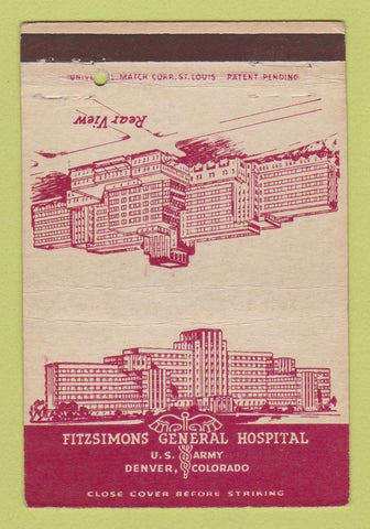 Matchbook Cover - Fitzsimons General Hospital Army Denver Colorado 40 Strike