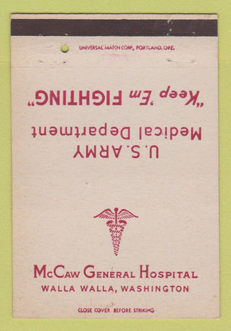 Matchbook Cover - McCaw General Hospital Walla Walla WA Army WWII 40 Strike