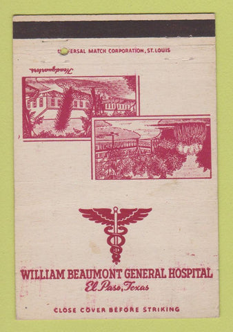 Matchbook Cover - William Beaumont General Hospital Army El Paso TX 40 Strike
