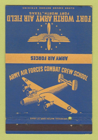 Matchbook Cover - Fort Worth Army Air Field TX postcard 40 Strike