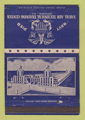 Matchbook Cover - Naval Air Technical Training Navy Pier Chicago IL 40 Strike