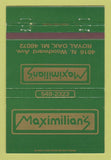 Matchbook Cover - Maximilian's Royal Oak MI 40 Strike