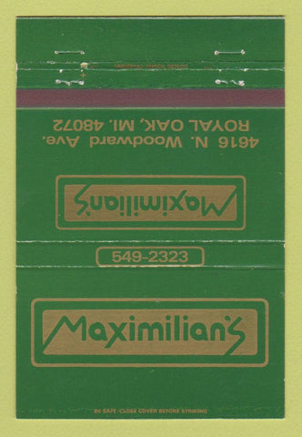 Matchbook Cover - Maximilian's Royal Oak MI 40 Strike