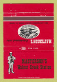 Matchbook Cover - Masterson's Walnut Creek Station CA WEAR 40 Strike