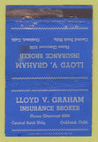 Matchbook Cover - Lloyd Graham Insurance Oakland CA ADVANCE WORN 40 Strike