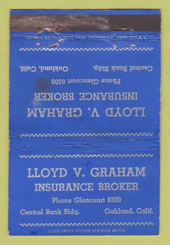 Matchbook Cover - Lloyd Graham Insurance Oakland CA ADVANCE WORN 40 Strike