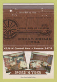 Matchbook Cover - Spoke n Yoke Restaurant Chicago IL 40 Strike