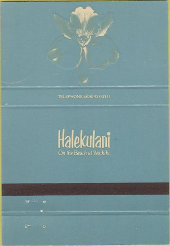 Matchbook Cover - Halekulani Waikiki HI 40 Strike
