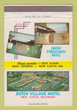 Matchbook Cover - Dutch Village Motel New Castle DE 40 Strike