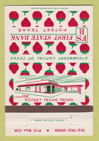 Matchbook Cover - First State Bank Poteet TX Strawberry 40 Strike