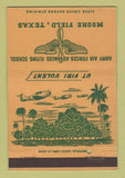 Matchbook Cover - Moore Field TX Army Flying School postcard 40 Strike