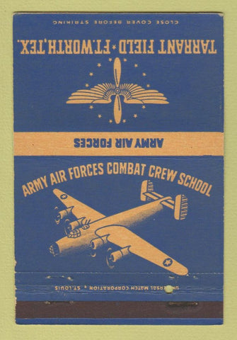 Matchbook Cover - Tarrant Field Army Air Forces Fort Worth TX 40 Strike