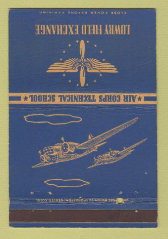 Matchbook Cover Lowry Field Exchange Denver Colorado Air Corps School 40 Strike