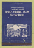 Matchbook Cover - US Naval Training School Bloomington IN postcard 40 Strike