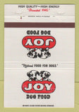 Matchbook Cover - Joy Dog Food Oakdale PA Best Feeds 40 Strike