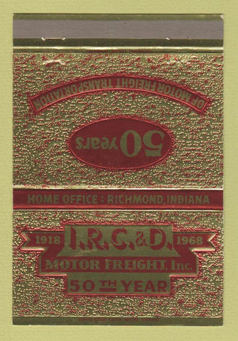 Matchbook Cover - IRC&D Motor Freight Trucking Richmond IN 1968 40 Strike