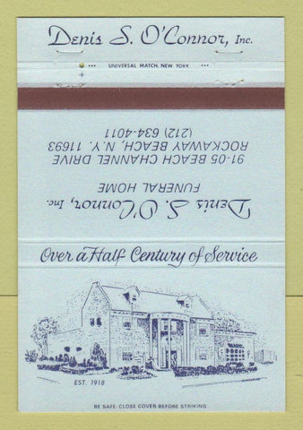 Matchbook Cover - Denis O'Connor Funeral Home Rockaway Beach NY 40 Strike