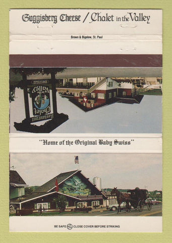 Matchbook Cover - Chalet Valley Guggisberg Cheese Holmes County OH 40 Strike