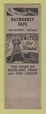 Matchbook Cover - Haymarket Cafe Boston MA WWII