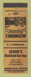 Matchbook Cover - Dennie's Richfield oil gas Bonneville OR