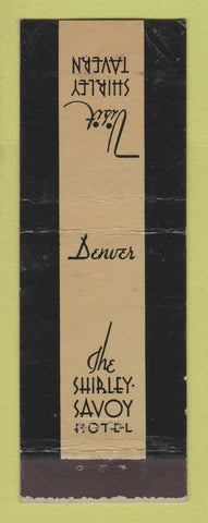 Matchbook Cover - Shirley Savoy Hotel Denver Colorado WEAR