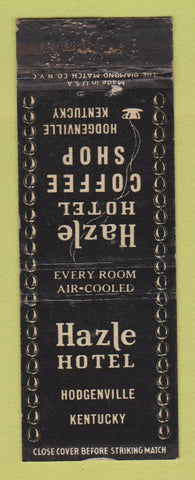 Matchbook Cover - Hazle Hotel Hodgenville KY WORN