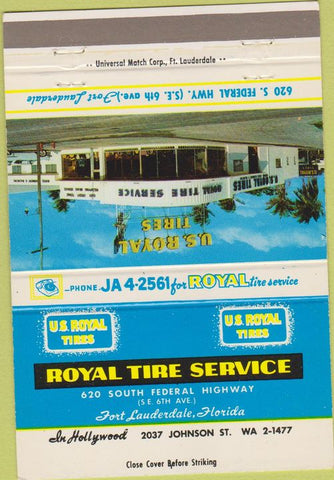 Matchbook Cover - Royal Tire Service Ft Lauderdale FL 40 Strike