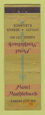 Matchbook Cover - Hotel Muehlebach Kansas City MO WEAR