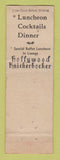 Matchbook Cover - Hollywood Knickerbocker Hotel Hollywood CA CROWN POOR STRIKER