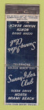 Matchbook Cover - Sunny Isles Club North Miami Beach FL WORN