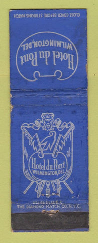 Matchbook Cover - Hotel Du Pont Wilmington DE WORN