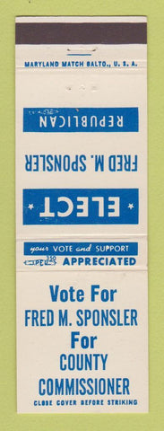 Matchbook Cover - Fred Sponsler County Commissioner Election