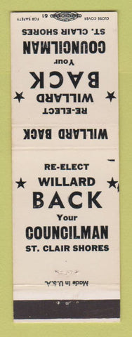 Matchbook Cover - Willard Back Councilman Election St Clair Shores MI