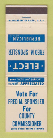 Matchbook Cover - Fred Sponsler County Commissioner Election MI Michigan?