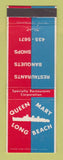 Matchbook Cover - Queen Mary Long Beach CA restaurants