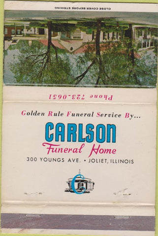Matchbook Cover - Carlson Funeral Home Joliet IL WEAR 40 Strike