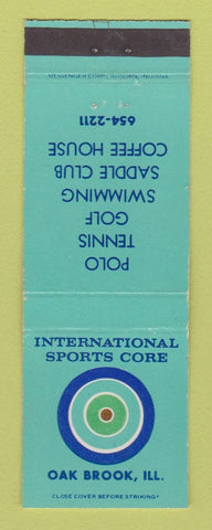 Matchbook Cover - International Sports Core Oak Brook IL