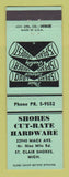 Matchbook Cover - Shores Cut Rate Hardware St Clair Shores MI