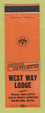 Matchbook Cover - West Way Lodge Rawlins WY WEAR