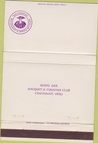 Matchbook Cover - Royal Oak Raquet Country Club Cincinnati OH 40 Strike