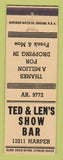 Matchbook Cover - Ted & Len's Show Bar Detroit? MI